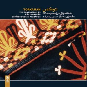 Torkaman Improvisation In Rastpanjgah, Music Album