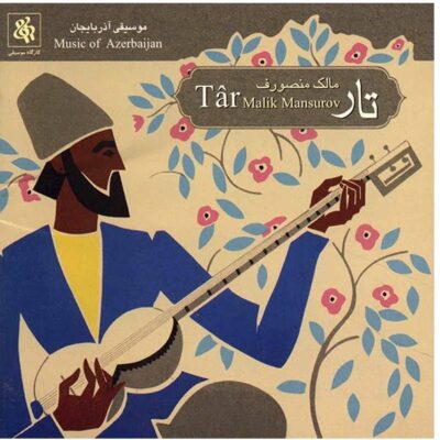 Music Album Tar by Malik Mansurov