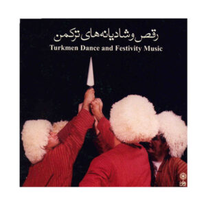 Turkmen Dance and Festivity Music