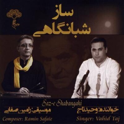 Saz-e Shabangahi Music Album by Vahid Taj