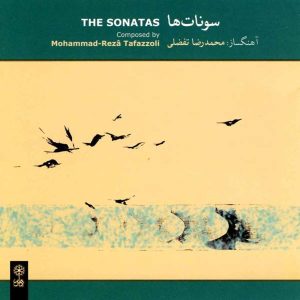 The Sonatas Music Album by Mohammadreza Tafazzoli