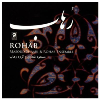 Rohab Music Album by Masoud Shaari