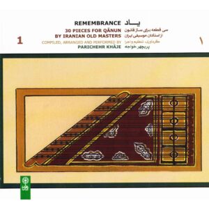 Remembrance Music Album by Parichehr Khaje