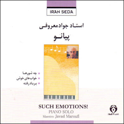 Such Emotions Music Album by Javad Maroufi