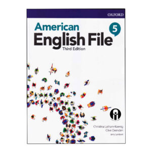 American English File 5 Third Edition by Christina Latham-Koenig and Clive Oxenden