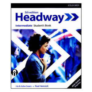 Headway Intermediate 5th Edition – Student Book & Workbook