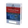 Educational Design Concepts, Approaches, and Strategies by Leila Bahmaee and Parvish Malhani 1