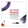 The Striped Guest by Narges Barahmand1