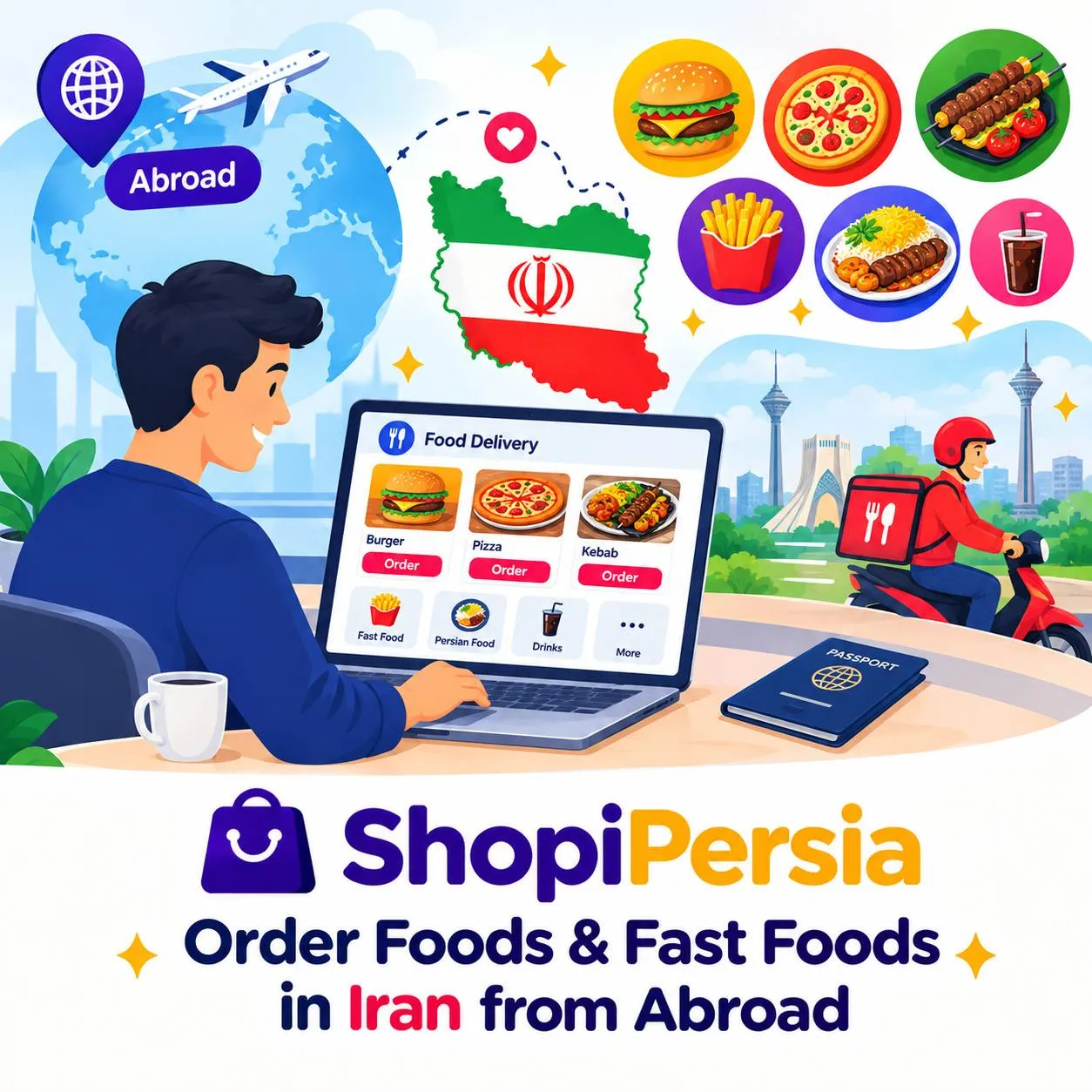 Order Food, Fast Food & Café in Iran from Abroad | For Your Loved Ones